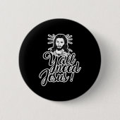 Jullie nodig hebben Jezus Kerstmis Ronde Button 5,7 Cm (Voorkant)