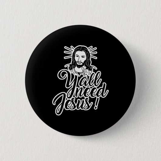 Jullie nodig hebben Jezus Kerstmis Ronde Button 5,7 Cm (Voorkant)