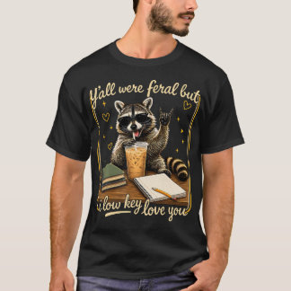 Jullie Waren Wild Maar Ik Hou Stiekem Van Jou Wasb T-shirt