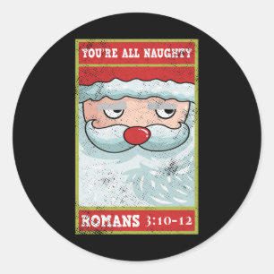 Jullie zijn allemaal stoute Romeinse grappige Kers Ronde Sticker