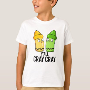 Jullie zijn gek, grappige gekke kleurpotlood grap t-shirt