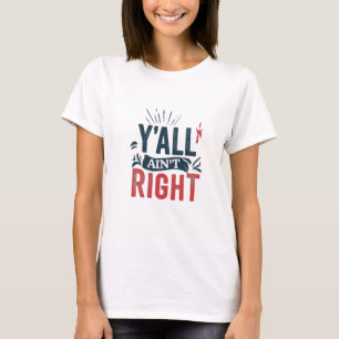 Jullie zijn niet goed T-shirt