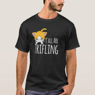 Jullie zijn waardeloze stiekeme boze katten rot t-shirt