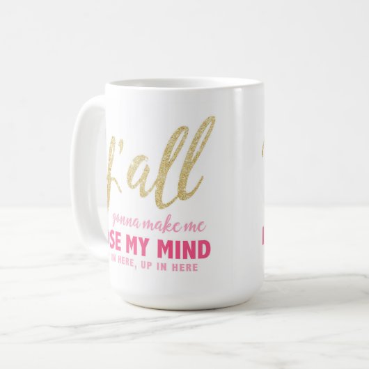 Jullie zullen me mijn Mok laten verliezen (Voorkant links)