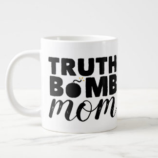 Jumbo Coffee Mug Truth Bomb Mom Text Logo