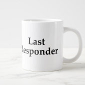 Jumbo Dernier Responder Mug (Droite)
