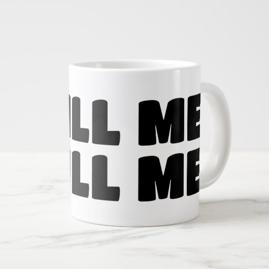 Jumbo REFILL ME! mug (Devant droit)