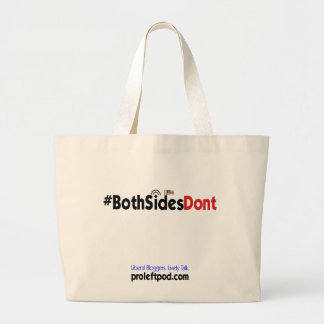 Jumbo Tas - #BeideSidesDont