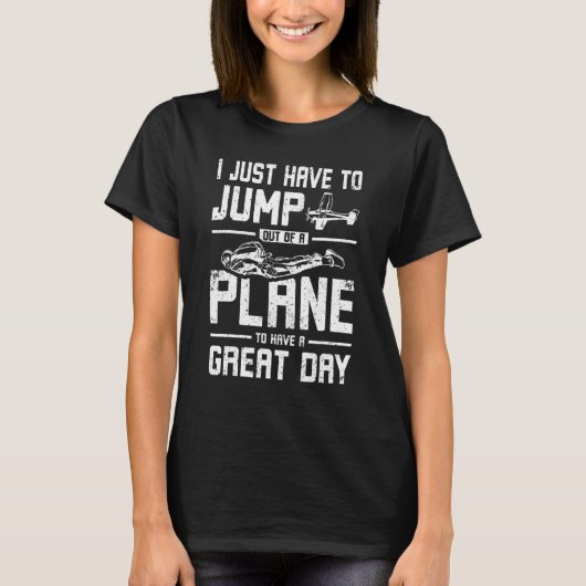 Jump Out Of A Plane Skydiving T-shirt (Voorkant)