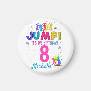 Jump Party Het is mijn verjaardag Trampoline Bounc Magneet