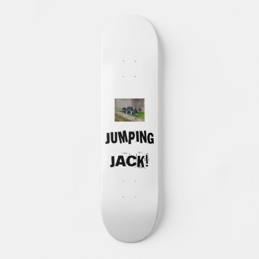 Jumping Jack. Skateboard (Voorkant)