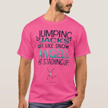 Jumping Jacks: The Standing Snow Angel beroemd gem