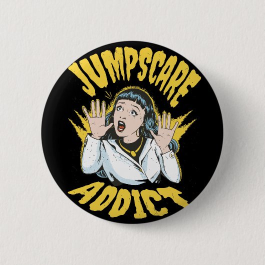 Jumpscare Addict  Ronde Button 5,7 Cm (Voorkant)
