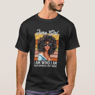 June Girl Ik ben wie ik ben Afro Melanin Afro Blac T-shirt