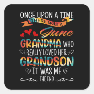 June Grandma, die echt van haar oma hield Vierkante Sticker