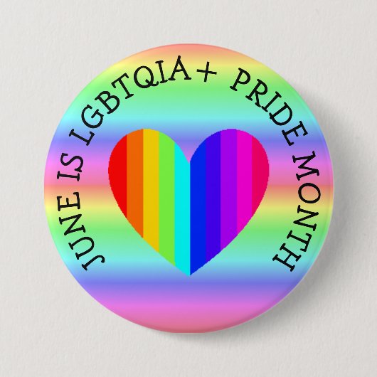 June is LGBTQIA+ Pride Month Button (Voorkant)