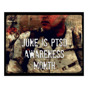 June is PTSD Awareness Poster Perfect Poster