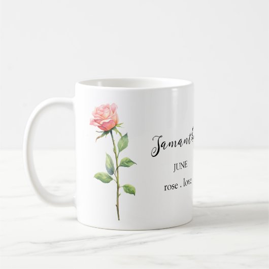 JUNE ROSE BIRTH FLOWER MONTH NAME GIFT COFFEE MUG (Gauche)
