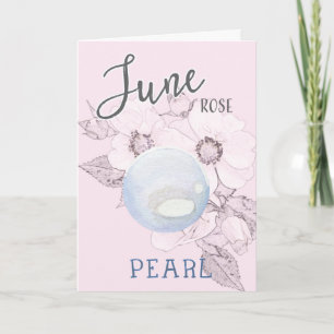 June Rozen and Pearl Birthday Kaart