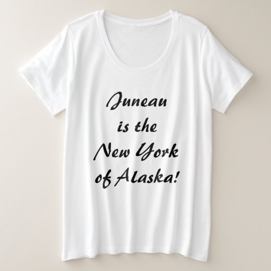Juneau est le New York of Alaska (Design devant)