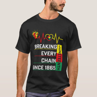 Junenth Breaking Elke Keten sinds 1865 African Am. T-shirt