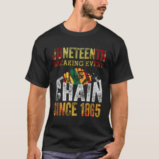 Junenth Breaking Elke Keten sinds 1865 T-shirt