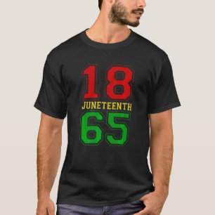 Juneteenth 1865 Black Proud African American for J T-shirt