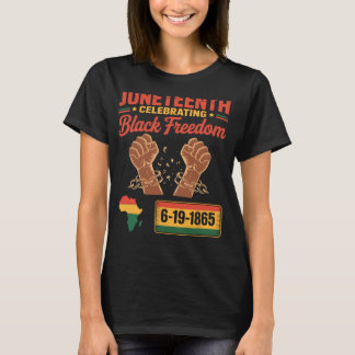 Juneteenth 2025 viert zwarte vrijheid 6-19-186 t-shirt