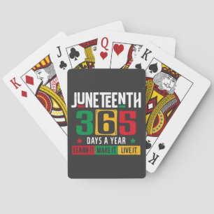 Juneteenth 365 dagen per jaar Leer het alsof je er Pokerkaarten