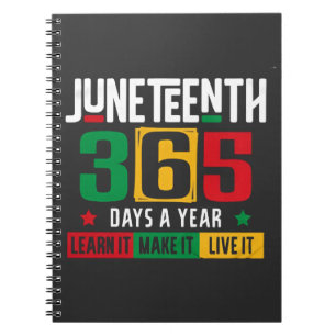 Juneteenth 365 dagen per jaar Leer het zoals het i Notitieboek