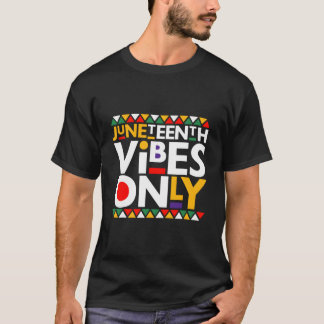 Juneteenth Alleen 1865 Afro-Amerikaan T-shirt