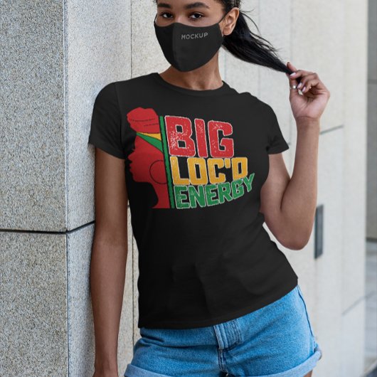 Juneteenth Big Locd Energy Black Freedom T-shirt
