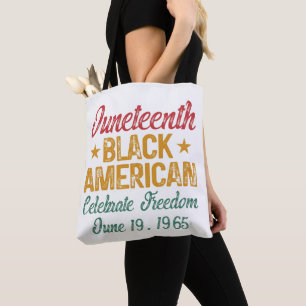 Juneteenth Black American Celebrate Freedom Cool Draagtas