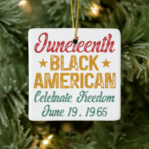 Juneteenth Black American Celebrate Freedom Cool Keramisch Ornament
