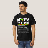 Juneteenth Black Father Nutrition Facts T-shirt (Voorkant volledig)