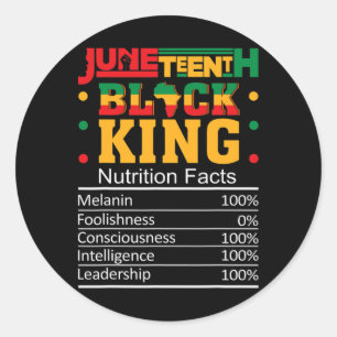Juneteenth Black King Nutritional Facts Mannen Boy Ronde Sticker