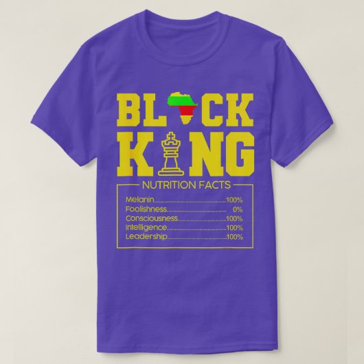 Juneteenth Black King Nutritional Facts T-shirt (Design voorkant)