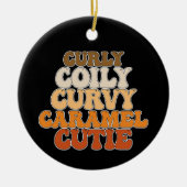Juneteenth Curly Coily Curvy Caramel Cutie Keramisch Ornament (Voorkant)