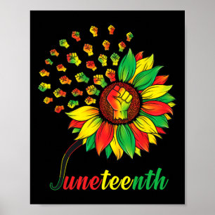 Juneteenth Fist Sunflower Black African Ameri Poster