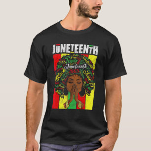 Juneteenth For Women Curly Natural Hair African G T-shirt