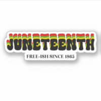 Juneteenth Free-Ish sinds 1865 Custom Cut
