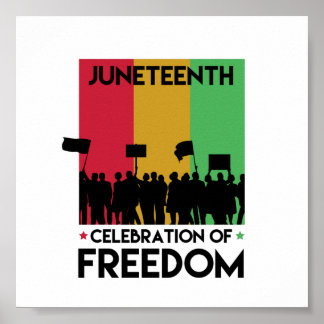 Juneteenth, Freedom of African American. Poster