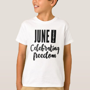 Juneteenth, Freedom of African American. T-shirt
