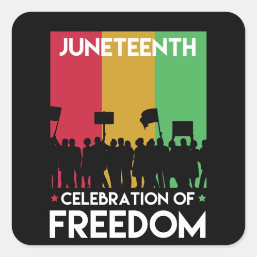 Juneteenth, Freedom of African American. Vierkante Sticker (Voorkant)