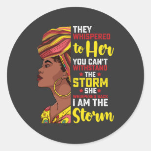 Juneteenth I are the Storm Melanin Black Girl Ronde Sticker