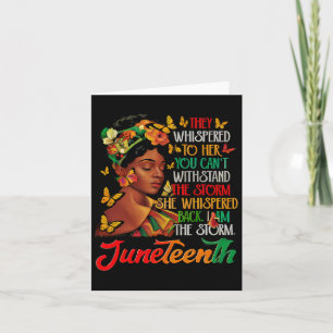Juneteenth Ik ben het Storm Black Women Black Hist Kaart