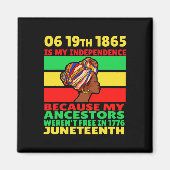 Juneteenth is mijn onafhankelijkheidsdag gratis zw magneet (Voorkant)