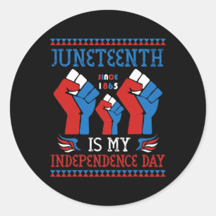 Juneteenth is mijn onafhankelijkheidsdag sinds 186 ronde sticker