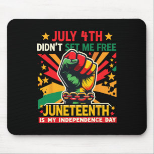 Juneteenth is mijn voorouder van Independence Day Muismat