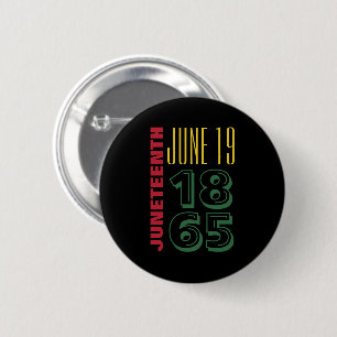 Juneteenth June 19 1865 Typografie Black History Ronde Button 5,7 Cm